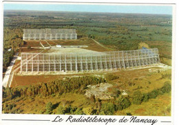 NANCAY Le Grand Radiotélescope - Nançay