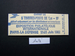 2155-C1 CARNET DATE DU 28.8.81 FERME 5 TIMBRES SABINE DE GANDON 1,60 ROUGE PHILEXFRANCE 82 - Modernes : 1959-...
