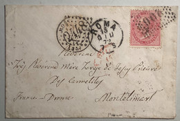 ROMA 1872 Cover RARE With GC 2448 MONTELIMAR France Alongside (Regno D’ Italia 1863 Lettera Italy Drome 25 Lettre Italie - Marcophilie