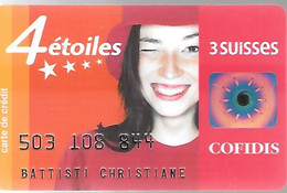 CARTE-MAGNETIQUE-CREDIT-4 ETOILES-3 SUISSES COFIDIS-2004-TBE - Vervallen Bankkaarten