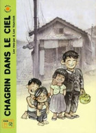 Chagrin Dans Le Ciel. Lee Youn-bok, Lee Hee-jae. Casterman, Collection Hanguk (manhwa Coréen) - Andere & Zonder Classificatie