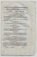 Bulletin Des Lois N°36 1831 Loi Sur Les Pensions De L'armée De Terre (pour Cause De Blessures Ou D'infirmités, Veuves..) - Decreti & Leggi