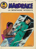 Mandrake 2 La Montagne Interdite EO  BE Hachette 10/1973 Falk Davis (BI5) - Mandrake