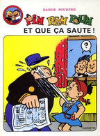 Pim Pam Poum 7 3 Et Que ça Saute  RARE EO BE Hachette 05/1974 Knerr (BI5) - Pim Pam Poum