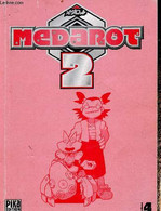 Medarot 2, Volume 4 : Poursuite !! Dr. Fushihara - Horuma Rin - 2000 - Sonstige & Ohne Zuordnung