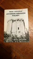 3 Châteaux Lavardin-Hérisson-Valady  Par Club Du Vieux Manoir "Art & Tourisme" - Sin Clasificación