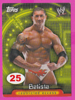 264810 / # 25 Batista , Restricted Access , Topps  , WrestleMania WWF , Bulgaria Lottery , Wrestling Lutte Ringen - Trading-Karten