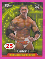 264811 / # 25 Batista , Restricted Access , Topps  , WrestleMania WWF , Bulgaria Lottery , Wrestling Lutte Ringen - Trading-Karten