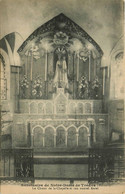 St étienne D'albagnan * Le Sanctuaire De Notre Dame De Trédos  * Le Choeur De La Chapelle Et Son Nouvel Hôtel - Other & Unclassified