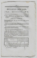Bulletin Des Lois N°91 1831 Crédit Pour Secours Aux Espagnols Et Portugais/Société Anonyme Des Trois Ponts Seine (Paris) - Décrets & Lois