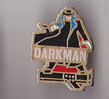 PIN'S  THEME CINEMA  FILM FANTASTIQUE DARKMAN - Cinéma