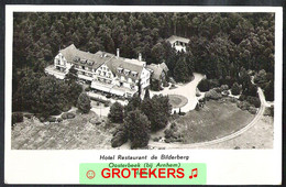 OOSTERBEEK Hotel Restaurant De Bilderberg 1955 Verzonden 1958 - Oosterbeek