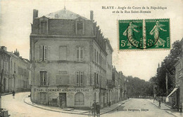 Blaye * Angle Du Cours De La République Et De La Rue St Romain * Etablissement D'Horticulture - Blaye