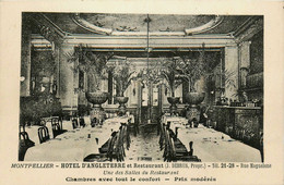 Montpellier * Intérieur De L'hôtel D'angleterre Et Restaurant , J. DEBRUS Propriétaire * Une Des Salles Du Restaurant - Montpellier