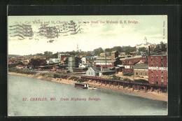 AK St. Charles, MO, Car Works And St. Charles As Seen From The Wabash R.R. Bridge - St Charles