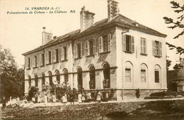 Varades * Le Préventorium Du Coteau * Le Château - Varades