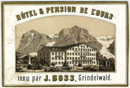 Carte De Visite Publicitaire Illustrée. Hôtel & Pension De L'Ours Tenu Par J. Boss, Grindelwald. Suisse. Switzerland. - Publicidad