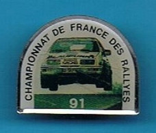 PIN'S // ** CHAMPIONNAT DE FRANCE DES RALLYES / '91 ** - Rallye