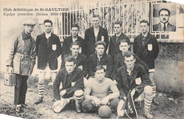 Thème:  Sport:   Football    Club Athlétique De Saint Gaultier 1928-1929  Indre   (voir Scan) - Fútbol