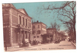 DRAGUIGNAN    LE THEATRE   BD CLEMENCEAU    CARTE ANIMEE 1932 - Draguignan