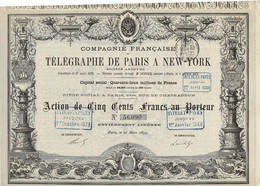 Titre Ancien - Compagnie Française De Télégraphe De Paris à New-York - Titre De 1879 - Titre N° 56090  - Déco - Industry