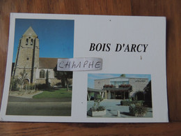 BOIS D ARCY - EGLISE ET MAIRIE - Bois D'Arcy