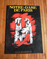 Programme De Spectacle Notre Dame De Paris 1978 Robert Hossein - Afiches & Pósters