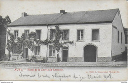 AUBY ..-- HOTEL De La GROTTE SAINT REMACLE .  Très Peu Courant. - Bertrix