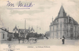 16-COGNAC- LE CHÂTEAU PELLISSON - Cognac