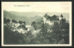 AK Bad Elgersburg I. Thür., Blick Aufr Die Burg über Dem Ort - Elgersburg