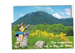 Cpm - 63 - PUY DE DOME - 2002 - Panorama Sommet - ILLUSTRATION HUMOUR Femme Pin'up SAC à DOS - Andere Gemeenten