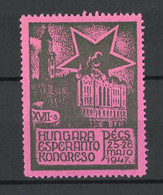 Reklamemarke Pécs, Hungara Esperanto Kongreso 1947, Gebäude Und Stern - Erinofilia