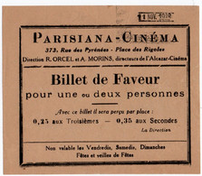 CINEMA. PARISIANA-CINEMA. BILLET De FAVEUR. 1918. - Tickets - Vouchers