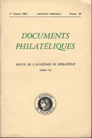 ACADEMIE DE PHILATELIE DOCUMENTS PHILATELIQUES N° 39 + Sommaire - Other & Unclassified