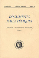 ACADEMIE DE PHILATELIE DOCUMENTS PHILATELIQUES N° 53 + Sommaire - Otros & Sin Clasificación
