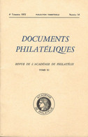 ACADEMIE DE PHILATELIE DOCUMENTS PHILATELIQUES N° 54 + Sommaire - Sonstige & Ohne Zuordnung