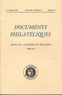 ACADEMIE DE PHILATELIE DOCUMENTS PHILATELIQUES N° 57 + Sommaire - Other & Unclassified