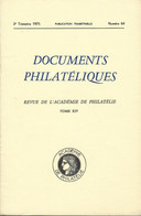 ACADEMIE DE PHILATELIE DOCUMENTS PHILATELIQUES N° 64 + Sommaire - Otros & Sin Clasificación