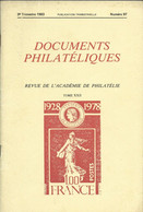 ACADEMIE DE PHILATELIE DOCUMENTS PHILATELIQUES N° 97 + Sommaire - Otros & Sin Clasificación