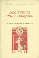 ACADEMIE DE PHILATELIE DOCUMENTS PHILATELIQUES N° 97 + Sommaire - Other & Unclassified