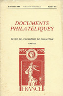 ACADEMIE DE PHILATELIE DOCUMENTS PHILATELIQUES N° 101 + Sommaire - Otros & Sin Clasificación