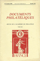 ACADEMIE DE PHILATELIE DOCUMENTS PHILATELIQUES N° 102 + Sommaire - Sin Clasificación