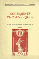 ACADEMIE DE PHILATELIE DOCUMENTS PHILATELIQUES N° 103 + Sommaire - Other & Unclassified