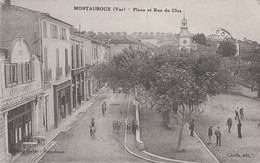 CPA - MONTAUROUX (VAR) - PLACE ET RUE DU CLOS - PETITE ANIMATION - Montauroux