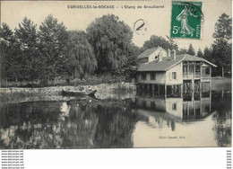 89 . Yonne :    égriselles Le Bocage : L ' étang De Brouilleret . - Egriselles Le Bocage