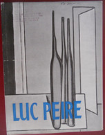 LUC PEIRE Monografie Door Roger Avermaete Brugge Parijs La Jeune Peinture Belge De Meester Van Het Abstract - Histoire