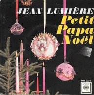 JEAN LUMIÈRE   PETIT PAPA NOEL - Navidad