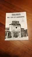 églises Du Lot & Garonne   Par Jean Burias  "Art & Tourisme" - Sin Clasificación