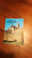 L'église De Magnac-Bourg  Par  Michel Pénicaut  "Art & Tourisme" - Sin Clasificación