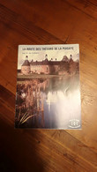 La Route Des Trésors Du Puisaye  Par  H.de Ganay "Art & Tourisme" - Zonder Classificatie